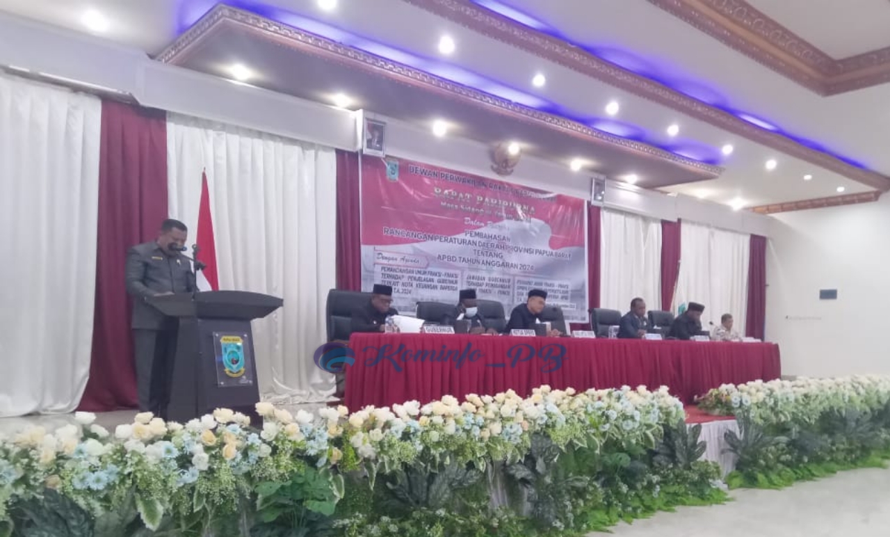 Pemandangan Fraksi DPR Papua Barat Terhadap Penjelasan Nota Keuangan T.A 2024 Pj. Gubernur
