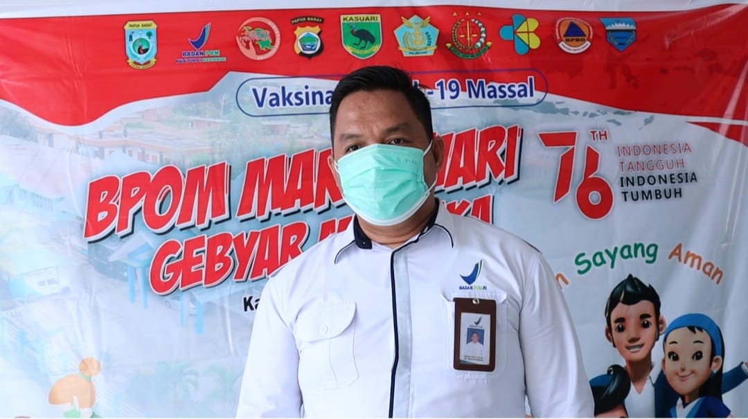 JELANG HUT RI KE-76, BPOM MANOKWARI SELENGGARAKAN VAKSINASI COVID-19 MASSAL